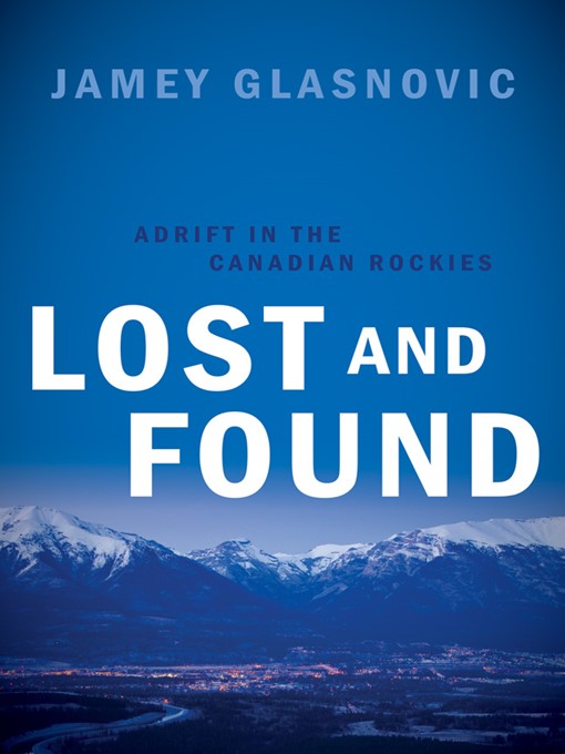 Title details for Lost and Found by Jamey Glasnovic - Available